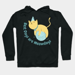 Best Days are the Meowdays Hoodie